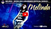 lagu masih ada luka melinda