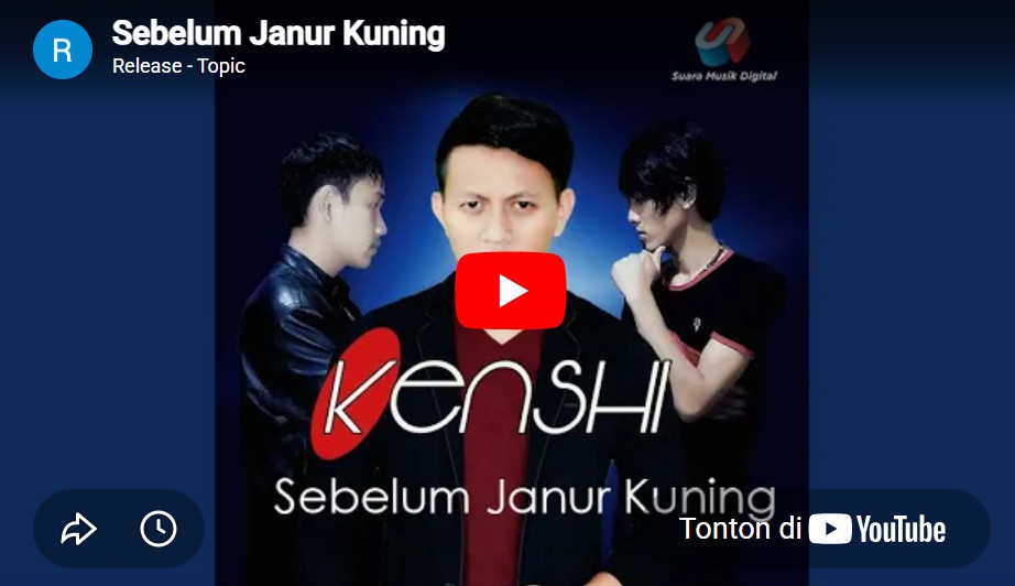 lagu sebelum janur kuning kenshi band.