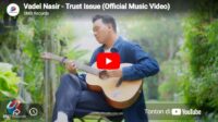 lagu trust issue vadel nasir. lagu trust issue vadel nasir.