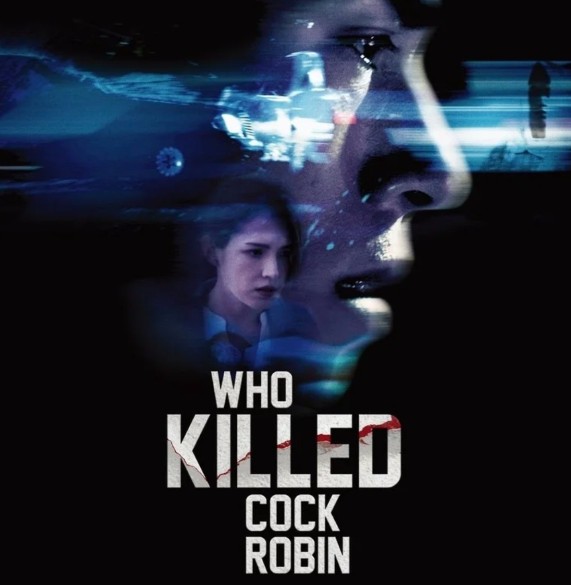 Kesan Nonton Film Who Killed Cock Robin: Misteri Kelam, Konspirasi Media, dan Pencarian Kebenaran yang Mengguncang Hati Kesan Nonton Film Who Killed Cock Robin: Misteri Kelam, Konspirasi Media, dan Pencarian Kebenaran yang Mengguncang Hati