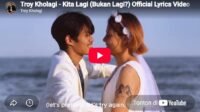 Lagu Kita Lagi (Bukan Lagi?) - Troy Kholagi.