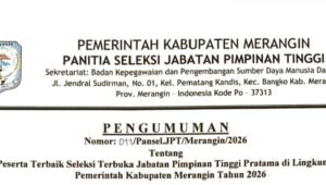 Panitia Seleksi (Pansel) Jabatan Pimpinan Tinggi (JPT) Pratama Pemerintah Kabupaten Merangin resmi mengumumkan tiga peserta terbaik pada seleksi terbuka pengisian tiga jabatan pimpinan tinggi pratama tahun 2026.