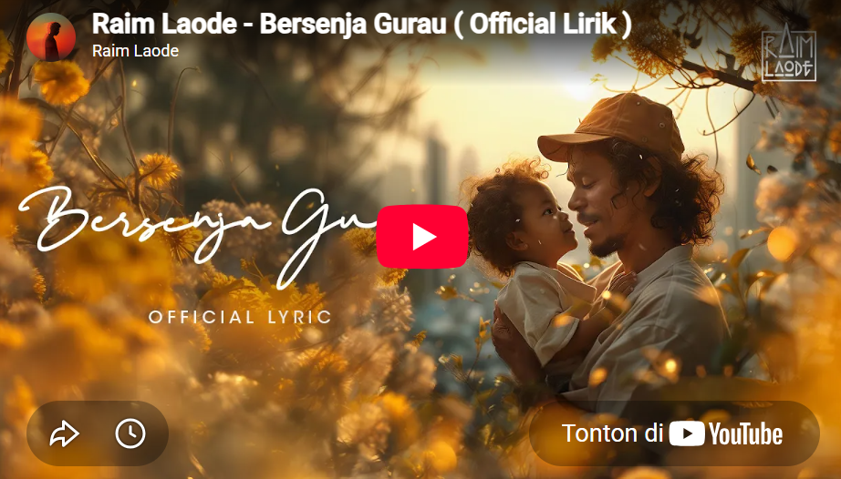lagu bersenja gurau raim laode.