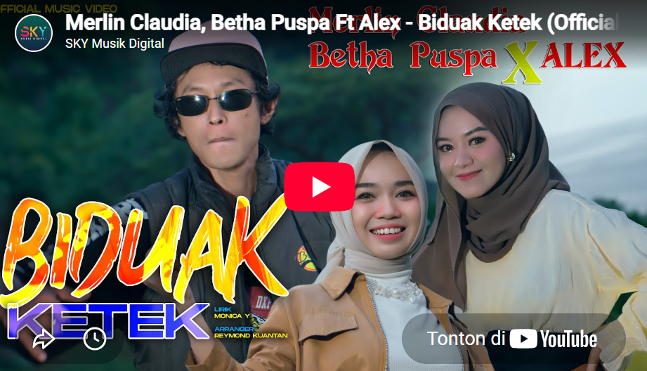 lagu biduak ketek merlin claudia, betha puspa ft alex.