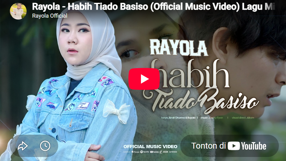 lagu habih tiado basiso rayola.