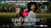 lagu sudah tahu tuhan kita berbeda enau ft momo.