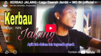 lagu daerah jambi kerbau jalang wo in. lagu daerah jambi kerbau jalang wo in.